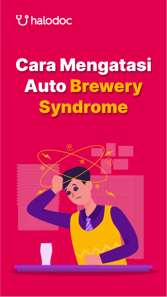 Cara mengatasi auto brewery syndrome