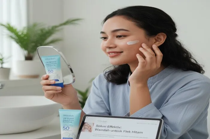Sunscreen Wardah untuk Flek Hitam? Ini Pilihan Terbaik!