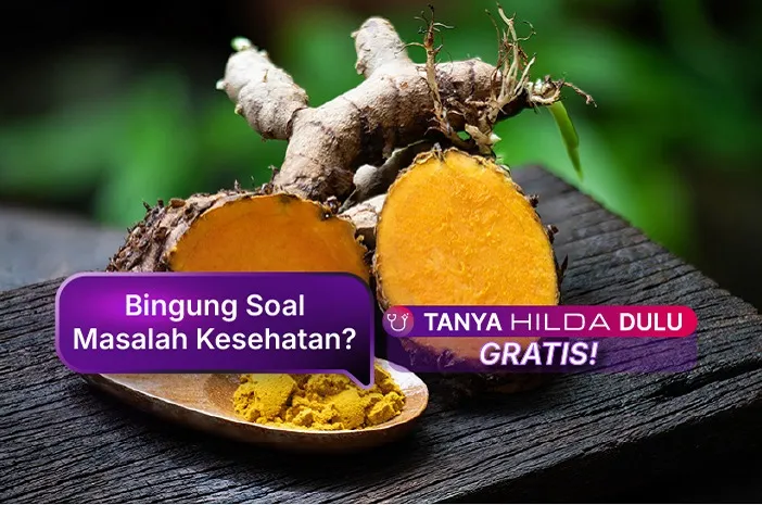 Curcuma Obat Untuk Sakit Apa? Ini Manfaat dan Khasiatnya