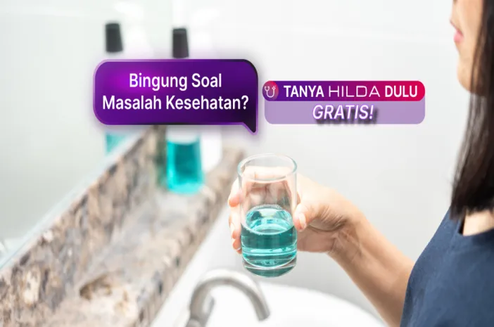 Apakah Listerine Cocok untuk Sariawan? Ini Penjelasan Medisnya