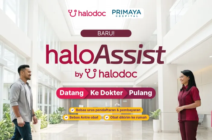 Berobat ke Primaya Hospital Karawang Tanpa Antre? Yuk, Pakai HaloAssist by Halodoc!